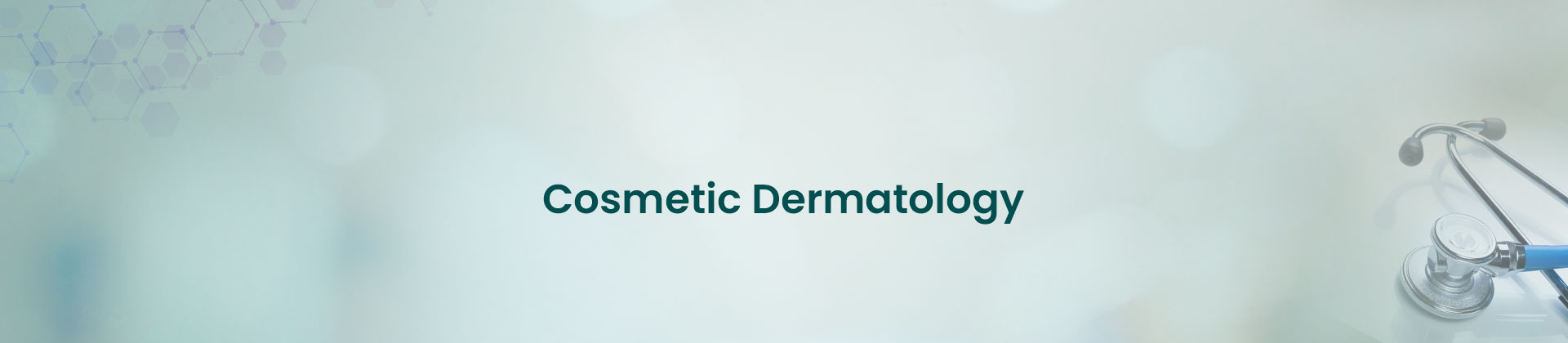 Cosmetic Dermatology