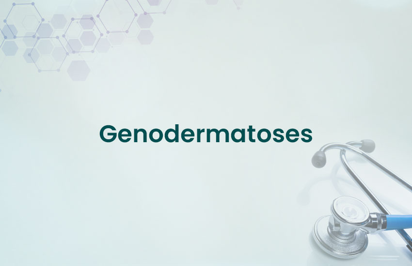 Genodermatoses