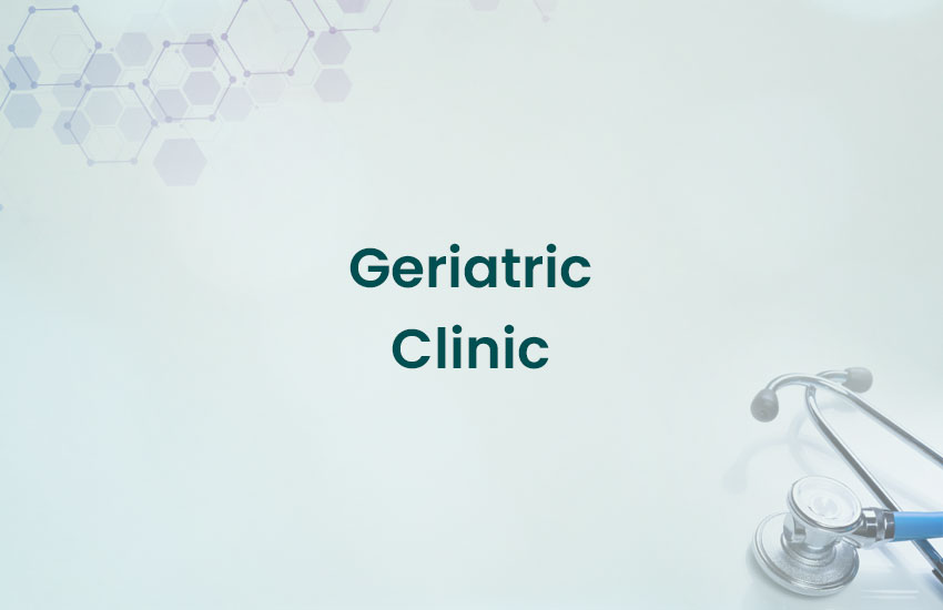 Geriatric Clinic