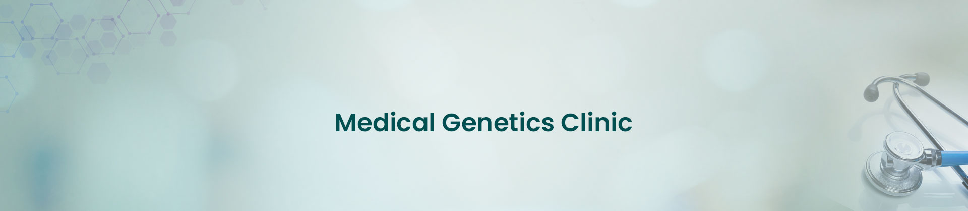 Medical Genetics Clinic