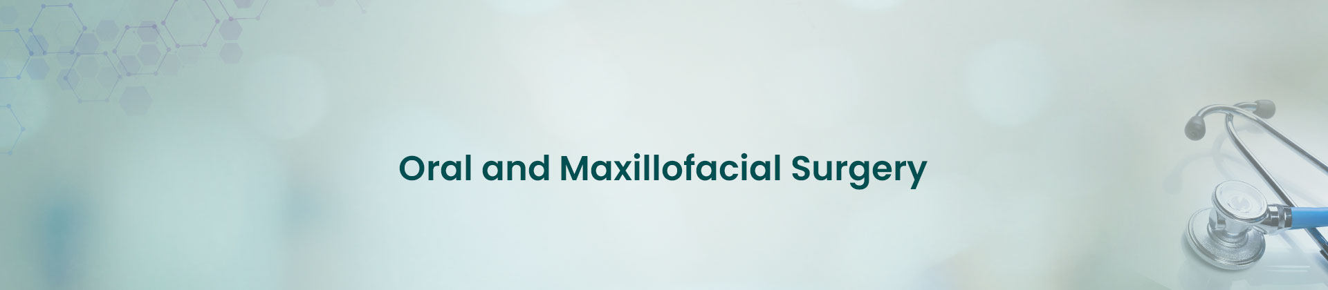 Oral and Maxillofacial Surgery