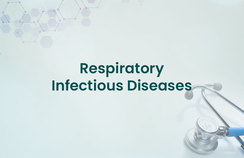 Respiratory Infectious Diseases