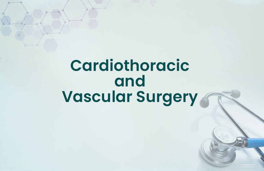 Cardiothoracic and Vascular Surgery