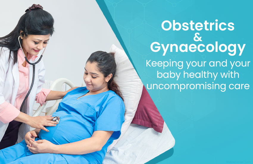 Obstetrics and Gynaecology